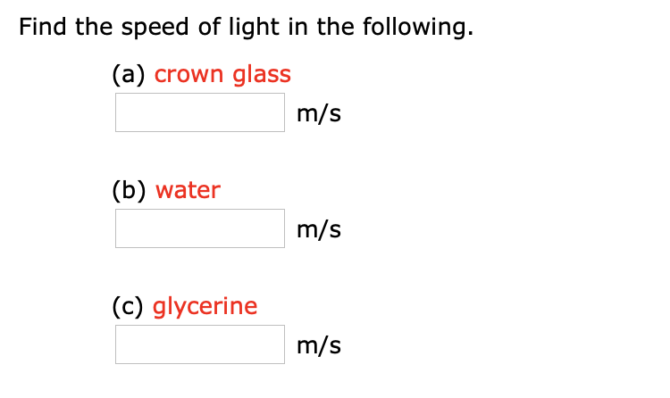 Find the speed of light in the following.
