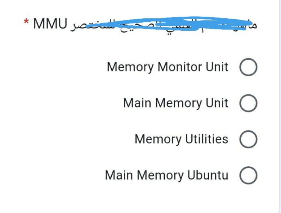 * MMU
ya
Memory Monitor Unit
Main Memory Unit O
Memory Utilities
Main Memory Ubuntu
O O O
