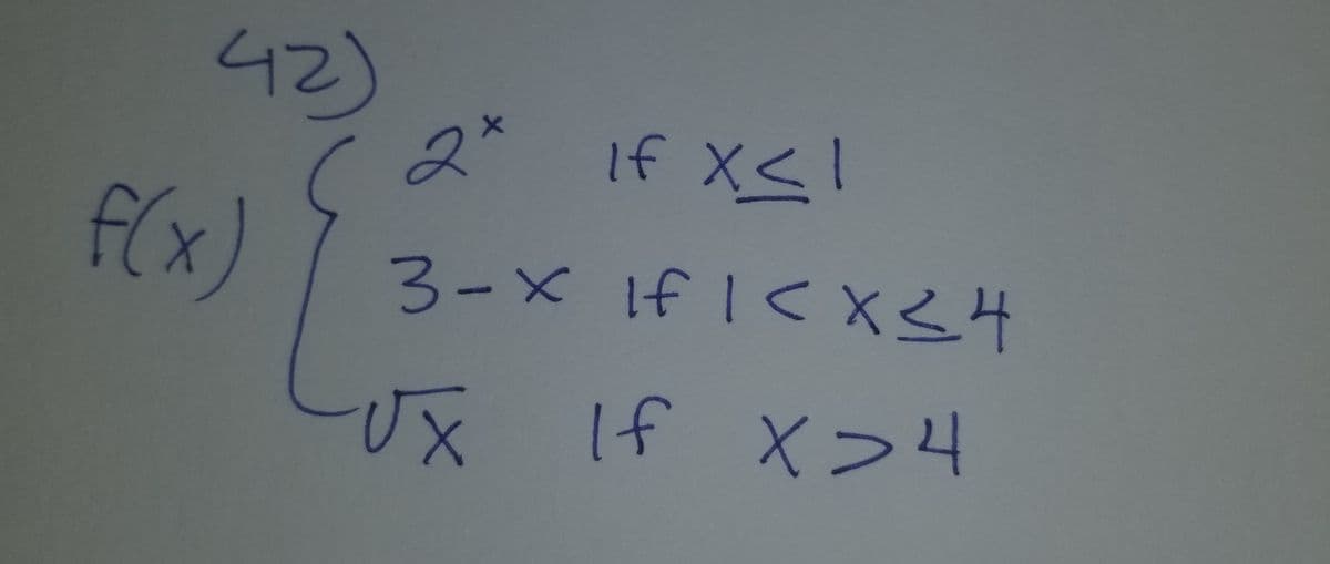 42)
2* If X<l
f(x)
3-× 1f1< ×トエ
If I<X34
UX If X>4
