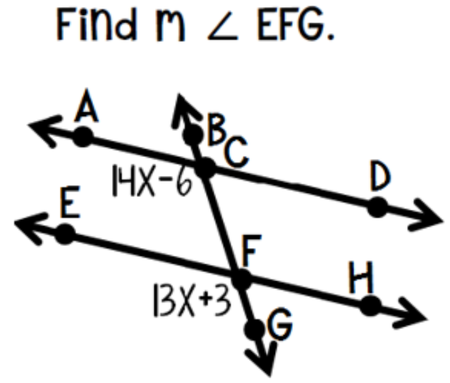Find m Z EFG.
A
BC
D
HX-6
AF
3X+3
