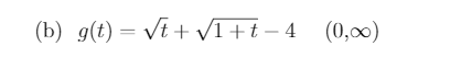 (b) g(t) = vt + V1+t- 4 (0,0)
