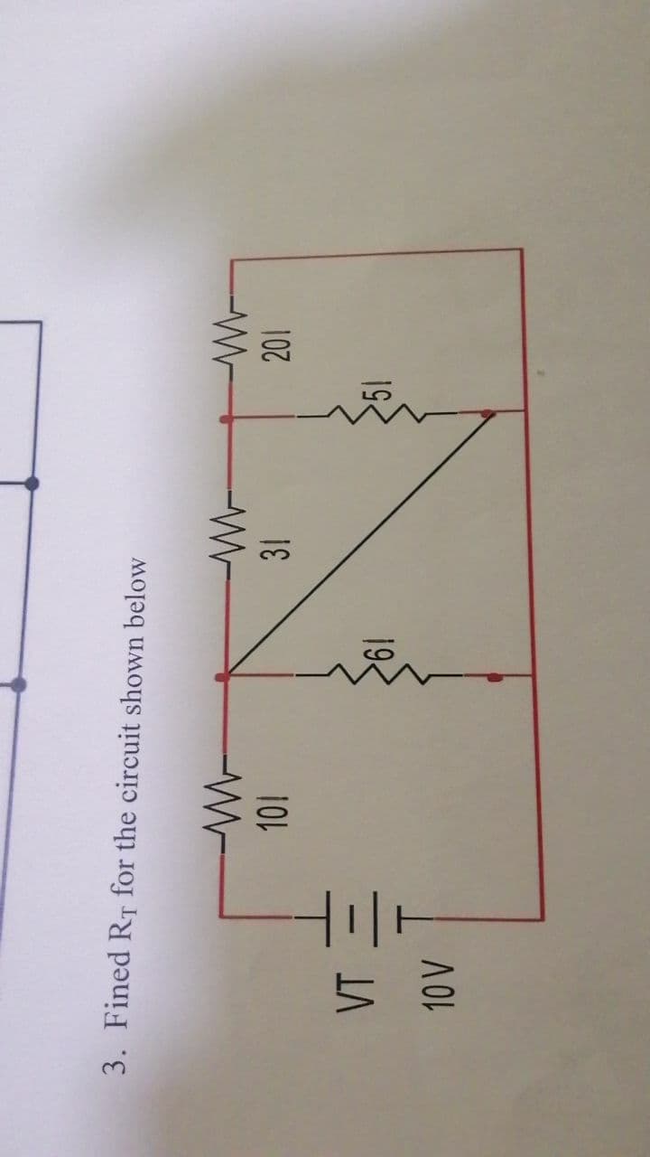 3. Fined RT for the circuit shown below
10L
VT
