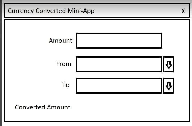 Currency Converted Mini-App
Amount
From
To
Converted Amount
