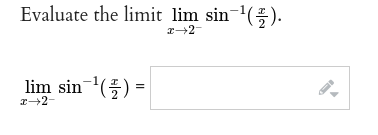 Evaluate the limit lim sin ().
lim sin () =
I-2-
