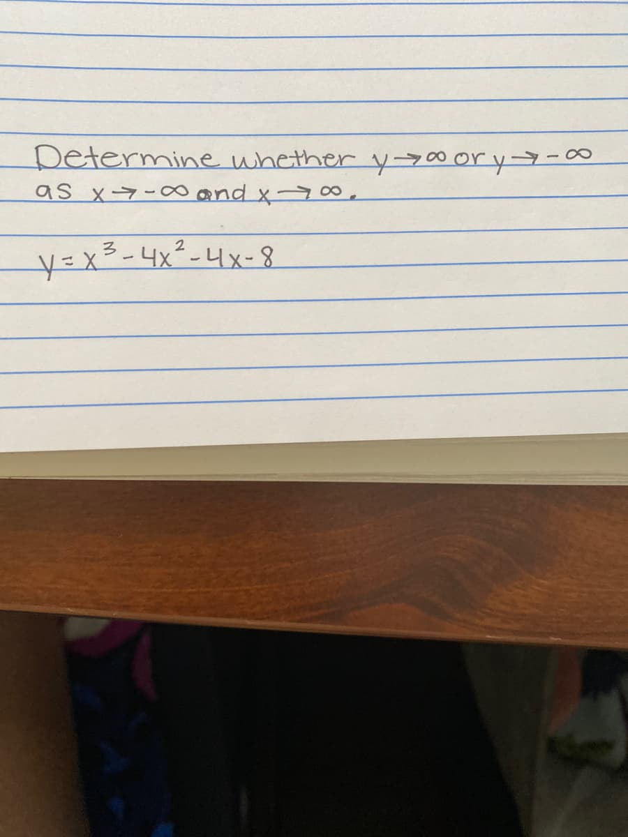 Determine whether yy00 or yy-9
as x-7-0o Oand x70,
=x=-4x²-4x- 8
