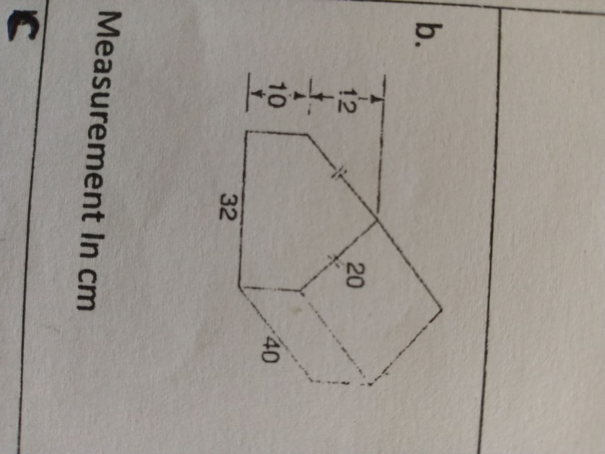 b.
12
C
10
32
20
Measurement in cm
40