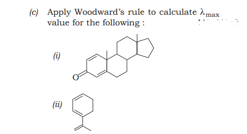 (c) Apply Woodward's rule to calculate .max
value for the following :
(i)
(üi)
