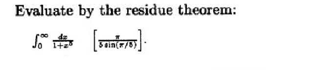 Evaluate by the residue theorem:
So 1+25
da
[Bein (1/6)].
sin(