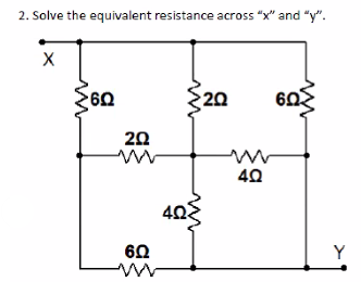 2. Solve the equivalent resistance across "x" and "y".
X
'6Ω
20
6Q
20
ww
40
myn
Y