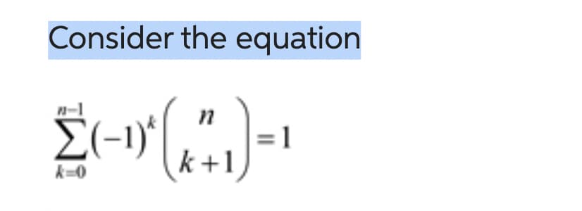 Consider the equation
n
2-0 (41)=1
ΣΗ