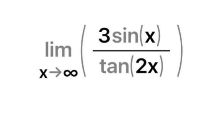 3sin(x)
lim
tan(2x)
