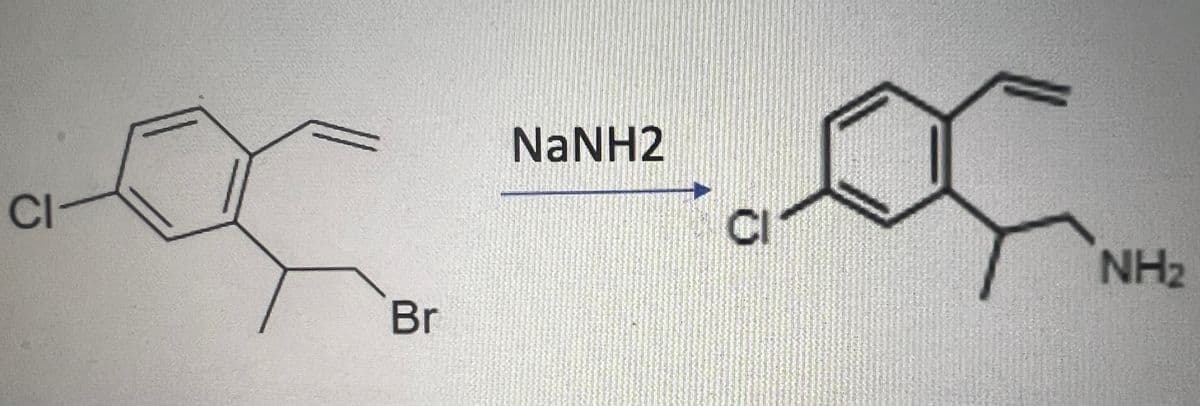 CI-
Br
NaNH2
of
CIT
NH₂