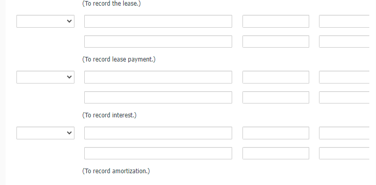 (To record the lease.)
(To record lease payment.)
(To record interest.)
(To record amortization.)