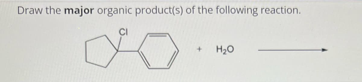 Draw the major organic product(s) of the following reaction.
K
+ H₂O