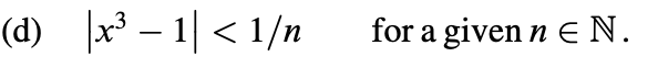 -
(d) x 11/n
for a given nЄN.