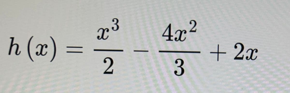 h (z) =
X
3
2
4.2.2
3
+ 2x