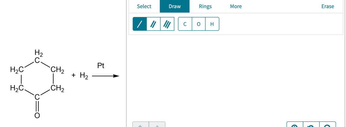 Erase
Select
Draw
Rings
More
C
H
H2
.C.
CH2
Pt
H2C
+ H2
H2C
.CH2
