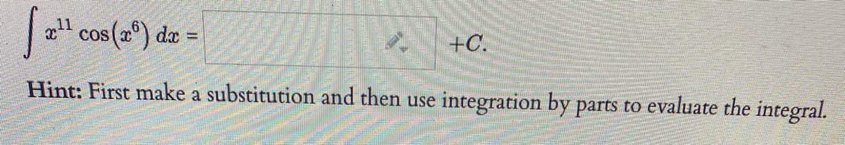 a" cos(2®) dæ =
+C.
Cos x
Hint: First make a substitution and then use integration by parts to evaluate the integral.
