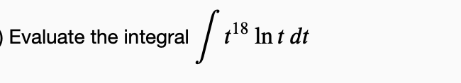 1/1²
Evaluate the integral
718 In t dt