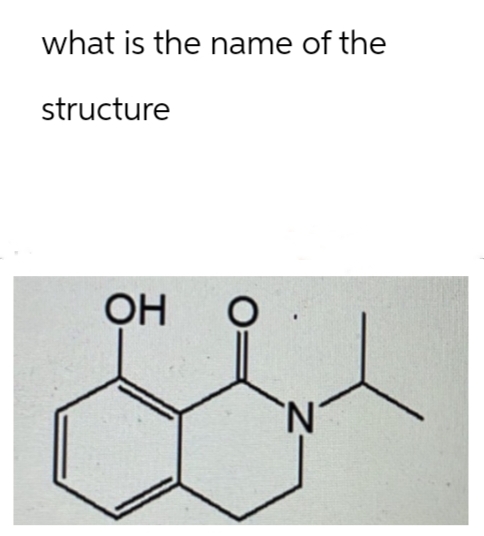 what is the name of the
structure
OH
о
'N'