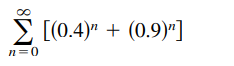 2 [(0.4)" + (0.9)"]
n=0
