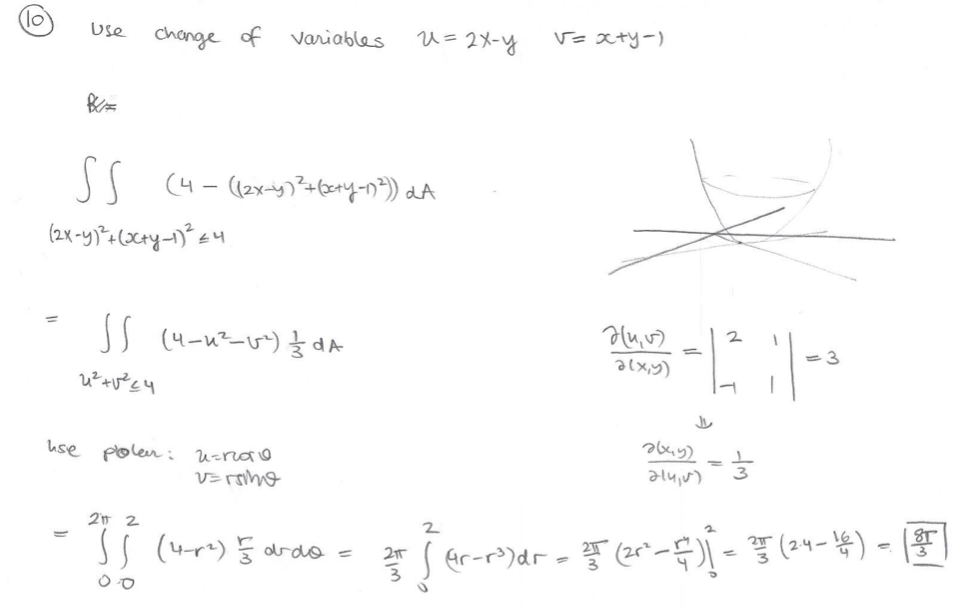 V= xty-)
=2X-y
Use
change of Variables
SS
(2x-y (Xty-4
-11
S4-
d
3
use polen; u-rnao
Vrmhg
2 2
(4r rde
Gr-r>)dr
21T
