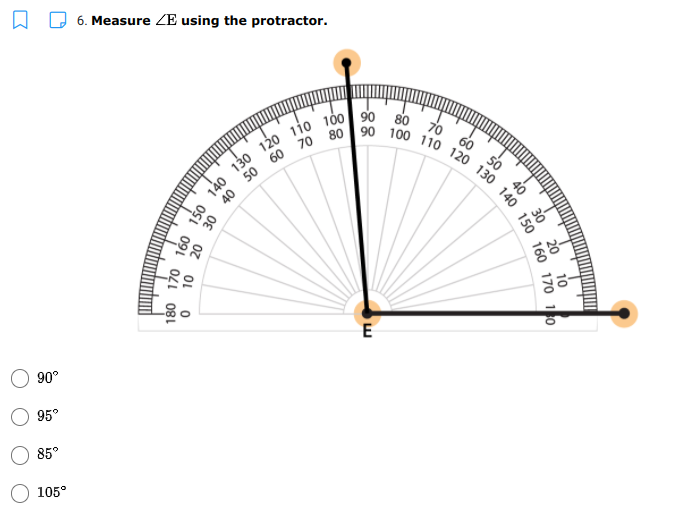 90 100 110 120 130 140 150
6. Measure ZE using the protractor.
80 70
70 80
60
40 50 60
E
90°
95°
85°
105°
8-
30 20
10
150
o 10 20
