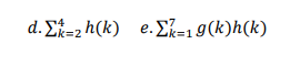 d.Σ=zh(k) e.Σ =19(k)h(k)