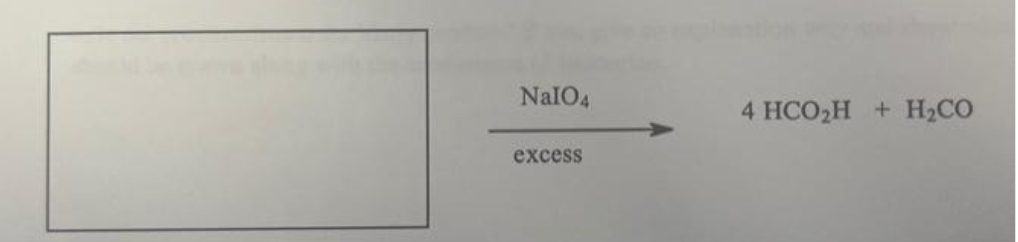 NalO4
excess
4 HCO,H + H,CO