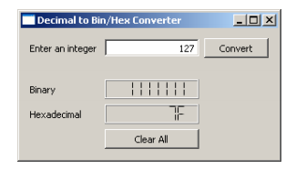 |Decimal to Bin/Hex Converter
Enter an integer
127
Convert
Binary
Hexadecimal
Clear All

