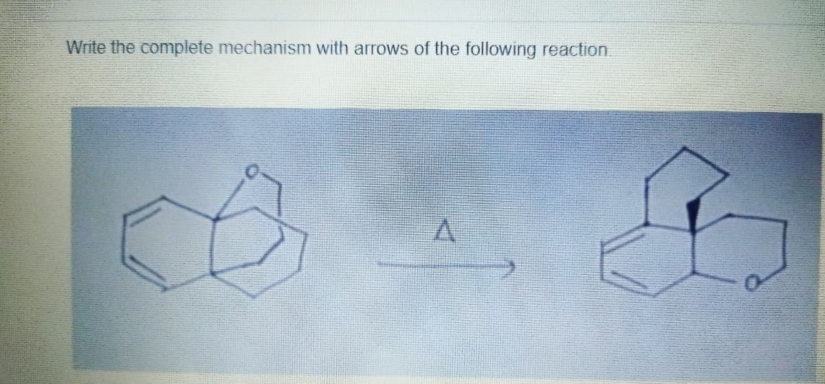 Write the complete mechanism with arrows of the following reaction.
1
공