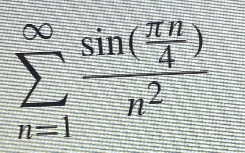 ∞
n=1
sin(™)
n²
2