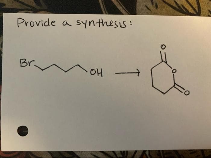 Provide a synthesis:
Br.
OH -