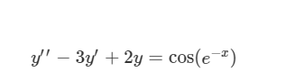 y' – 3y + 2y = cos(e-")
