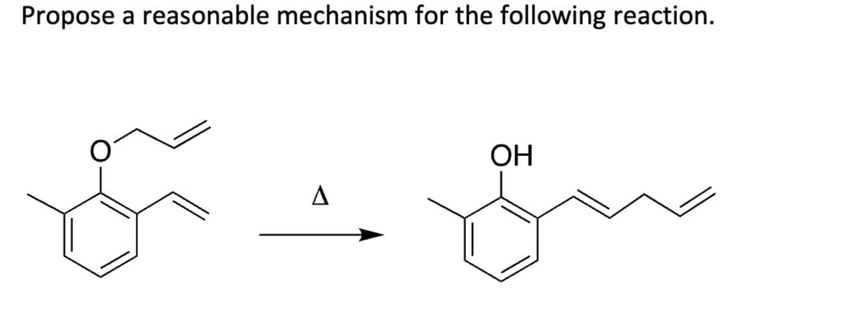 Propose a reasonable mechanism for the following reaction.
A
OH