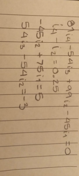 8114-543 +99 iz-45₁ =9
ik-iz=0.25
-45z+7$i=
543-54iz=-3