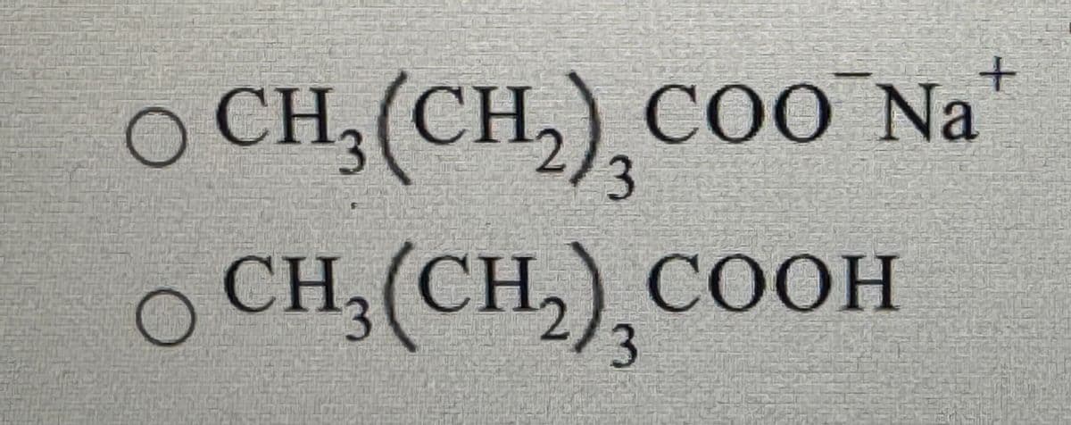 +
O CH,(CH,), COO Na
3
O
CH₂(CH₂)₂COOH
3
20
3