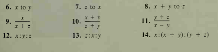 6. x to y
7. : to x
8. x + y to :
x + y
10.
11. +:
x - y
x + :
:+ y
12. x:y::
13. ::x:y
14. x:(x + y):(y + :)

