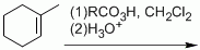 (1)RCO3H, CH,Cl2
(2)H30*
