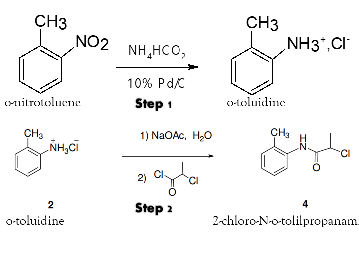 CH3
o-nitrotoluene
CH3
NH3CI
2
o-toluidine
NO2
NH,HCO,
10% Pd/C
Step 1
1) NaOAc, H₂O
ayla
CI
CI
2)
Step 2
CH3
o-toluidine
NH3*, CI
CH3
CI
4
2-chloro-N-o-tolilpropanami
ZI