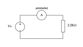 ammeter
A
Vs
2.2KO
+
