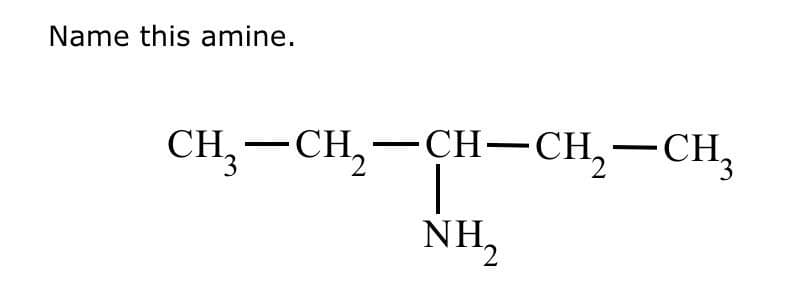 Name this amine.
CH2-CH2-CH-CH2-CH3
NH₂