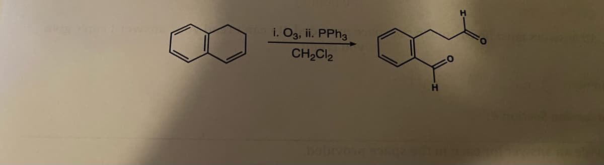 i. O3, ii. PPH3
CH2CI2
H.
bobrvogg
