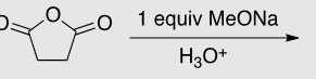 1 equiv MeONa
H3O+
