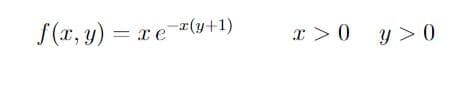 f(2,y)=ce=z(3+1)
xe
0<h 0<x