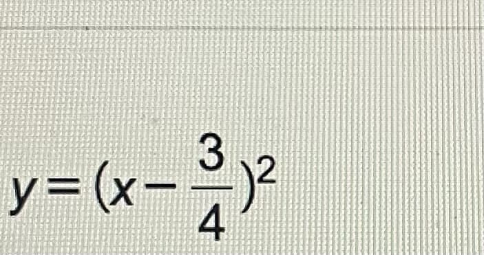 y = (x-2
4
