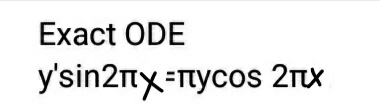 Exact ODE
y'sin2nx=nycos 2rx

