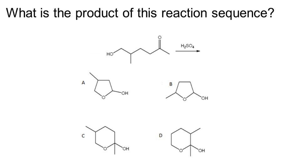 What is the product of this reaction sequence?
me
A
HO
-OH
C
a
OH
H₂SO4
D
B
a
OH
•a
OH
