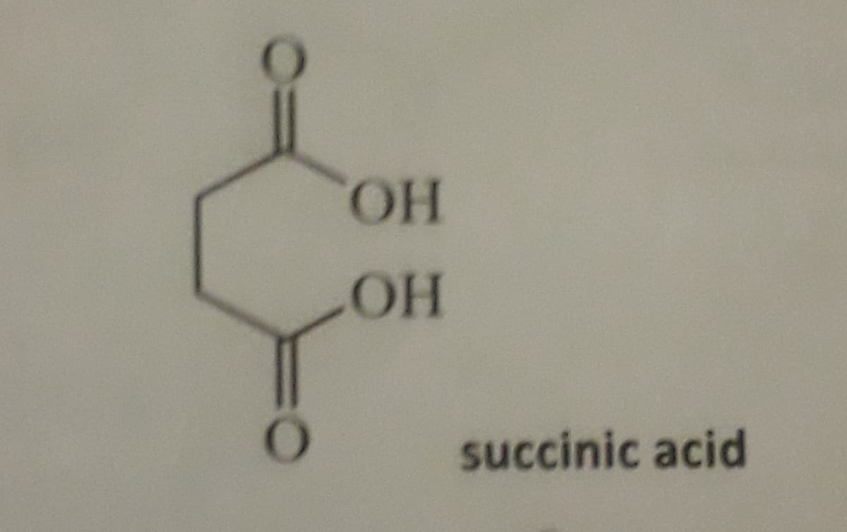 HO.
OH
succinic acid

