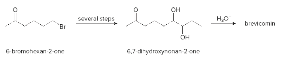 OH
several steps
Hзо*
Br
brevicomin
ОН
6-bromohexan-2-one
6,7-dihydroxynonan-2-one
